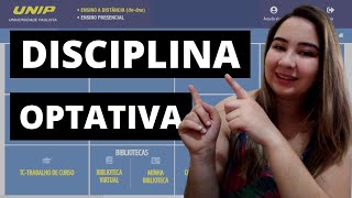 Como Solicitar Disciplina Optativa PASSO A PASSO UNIP [upl. by Ueihttam]