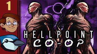 Lets Play Hellpoint Coop Part 1  Archon Slaver [upl. by Llehsad]