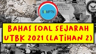 SOAL UTBK SEJARAH 2 [upl. by Ahsillek694]