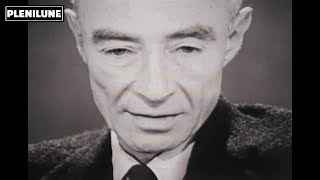 J Robert Oppenheimer quotI am become Death the destroyer of worldsquot [upl. by Hsirk]