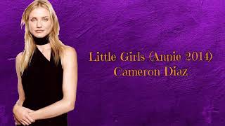 Little Girls by Cameron Díaz Annie  Instrumental Version [upl. by Htur166]