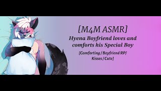 M4M ASMR Hyena Boyfriend loves and comforts his Special Boy ComfortingBoyfriend RP [upl. by Penn518]