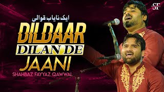 New Qawwali 2024  Shahbaz Fayyaz Qawwal  Dildar Dilan De Jaani  SFQ Media [upl. by Eelek358]