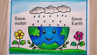 save water save Earth 🌍 poster drawing easy [upl. by Oiramed]