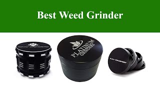 Top 10 Best Weed Grinder 2020 Complete List with Features amp Details [upl. by Bouley]