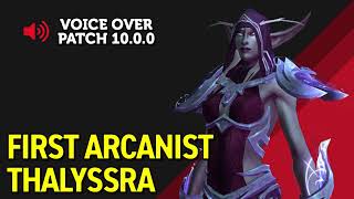 First Arcanist Thalyssra Voice Over  Patch 1000 Build 45232 [upl. by Fisuoy]