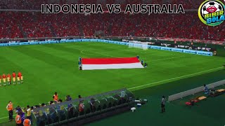 LAGA SERU TIMNAS INDONESIA INDONESIA VS AUSTRALIA [upl. by Ennairb659]