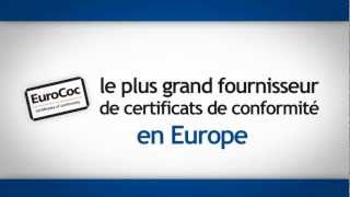 Eurococ Certificat de conformité [upl. by Sinnard206]