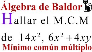 Mínimo común múltiplo de monomios y polinomios Baldor 1161 a 6 [upl. by Philippe]