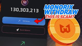 UPDATE HOW TO WITHDRAW MONORIX AIRDROP MONORIX SCAM [upl. by Chrisy]