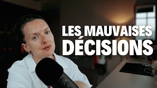 les mauvaises décisions [upl. by Cerracchio]