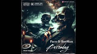 Paco ft BooMan [upl. by Hermine]