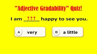 quotAdjective Gradabilityquot Quiz English Grammar Quiz Learn and improve grammar [upl. by Dorren]