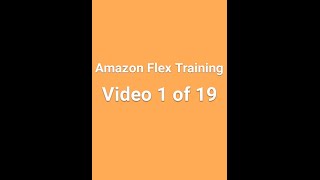 Amazon Flex Training Videos  Overview of the Amazon Flex App  Training Video 1 of 19 [upl. by Azilanna]