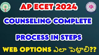 AP Ecet 2024  Counseling Complete process in steps Ecet  Ecet Counseling 2024 [upl. by Oiceladni]