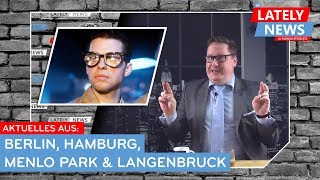 Nachrichten aus Berlin Hamburg Menlo Park amp Langenbruck  Die LATELY NEWS vom 11 Oktober 2019 [upl. by Nettirb]