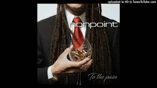 Nonpoint Alive And Kicking 432 [upl. by Desmund]