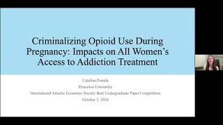 Criminalizing Opioid Use During Pregnancy All Women’s Access to Adequate Addiction Treatment [upl. by Declan]