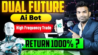 Unlock 1000 Monthly Returns Mastering KuCoins Dual Future AI Bot  Earn Kucoin LifeForm Token [upl. by Friedman]