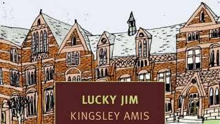 Lucky Jim by Kingsley Amis [upl. by Airotciv792]