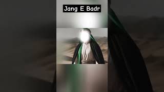 Muslims and infidels in the Jang E Badr jangebadar shorts viralshorts [upl. by Laforge]