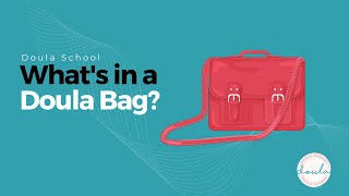 Whats in a doula bag [upl. by Elleinod]