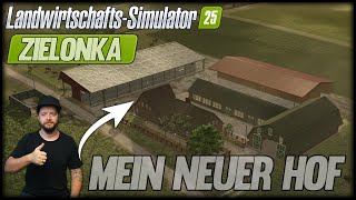 LS25 ZIELONKA 001  Neuer Hof  erster richtiger SPIELSTAND [upl. by Rojas491]