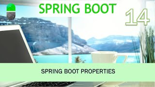 Curso Spring Boot Propiedades más utilizadas Vídeo 14 [upl. by Leahplar]