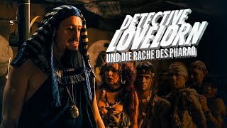 Detective Lovelorn und die Rache des Pharao ABENTEUER KOMÖDIE ganzer film deutsch komödien hd [upl. by Nodyl176]