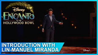 Introduction Lin Manuel Miranda  Encanto live at the Hollywood Bowl [upl. by Robbins]