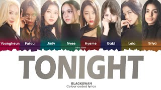 BLACKSWAN OT8 블랙스완  Tonight Lyrics Color Coded HanRomEng [upl. by Donelle81]