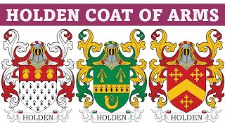 Holden Coat of Arms amp Family Crest  Symbols Bearers History [upl. by Marx]