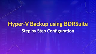 HyperV Backup – A Step by Step Configuration [upl. by Llennyl915]