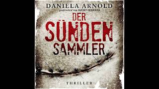 Daniela Arnold  Der Sündensammler [upl. by Meeki101]