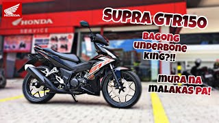 HONDA SUPRA GTR150 REVIEW  PRICE SPECIFICATIONS AND FEATURES  NEW KING OF UNDERBONE [upl. by Epner]