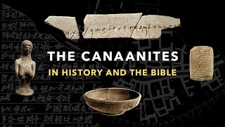 The Canaanites in History and the Bible [upl. by Parry]