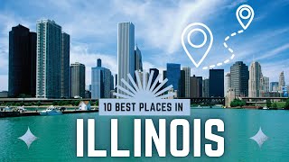 Best Places to Live in Illinois 10 Best Areas for Your Next Move [upl. by Aloysius]