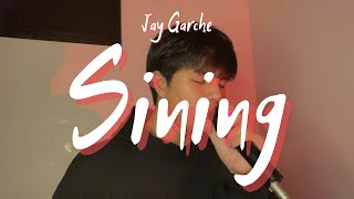 Jay Garche  Sining Dionela ft Jay R  Cover [upl. by Humberto]