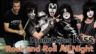 KISS  Rock and Roll All Night DRUM COVER [upl. by Drescher]