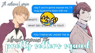 haikyuu texts  shirabu exposes the pretty setters squad ft oikawa’s simps [upl. by Napra]