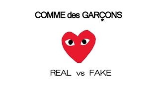 COMME des GARÇONS Play  Real vs Fake [upl. by Angil289]