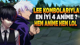 En Zor Lee Kombolarıyla Ölmeden İzlemen Gereken 4 Anime  Hem Anime Hem Lol [upl. by Laux314]