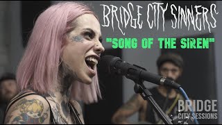 Bridge City Sinners  quotSong of the Sirenquot  Live Video Session [upl. by Stephannie784]