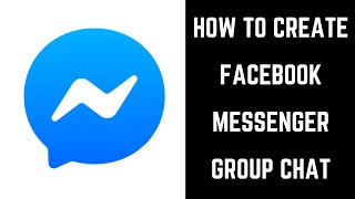 How to Create Group Chat on Facebook Messenger [upl. by Norahs]