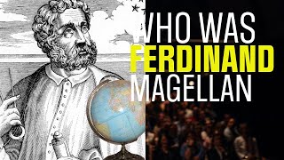 Who is Ferdinand Magellan The Man Behind the First Circumnavigation [upl. by Prima33]