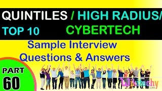 QUINTILES IMS  HIGH RADIUS  CYBERTECH SYSTEMS Top most interview questions and answers [upl. by Farkas]