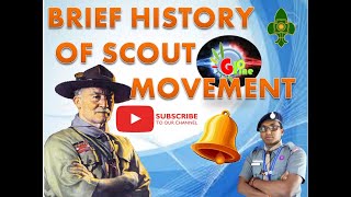 BRIEF History of Scouting [upl. by Farica]