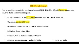 corrigé EFF 2014 v2 dossier 6 [upl. by Jahn]