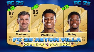 FC 25 Aston Villa Players Official Ratings [upl. by Ennazus]