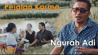 Pejalan Karma  Ngurah Adi  Official Music Video [upl. by Aihtela]